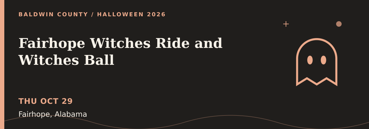 Fairhope Witches Ride and Witches Ball Halloween 2026 event graphic